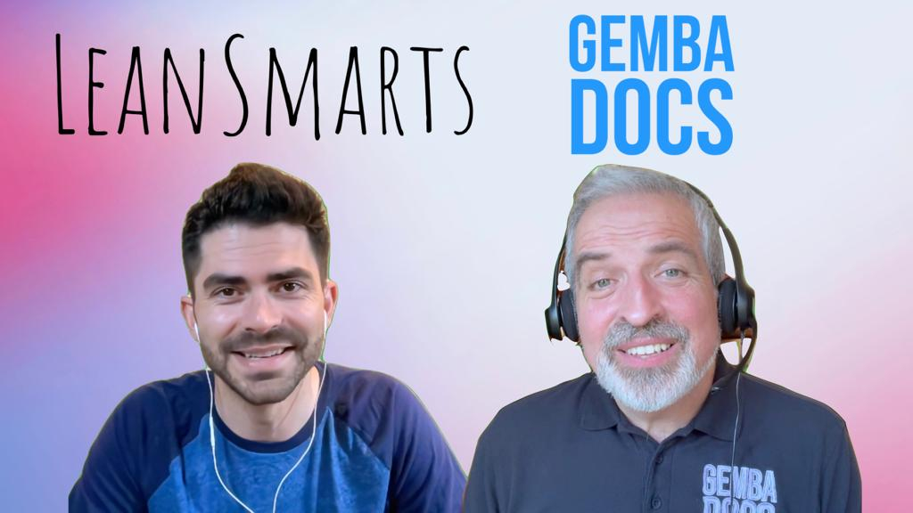 Lean Smarts and GembaDocs